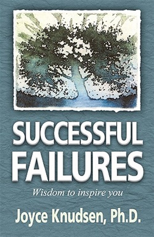 Successful Failures by Knudsen Ph. D., Dr Joyce, Like New Used, Free shipping... - Joyce Knudsen